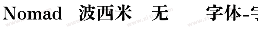 Nomad   波西米亚无衬线字体字体转换